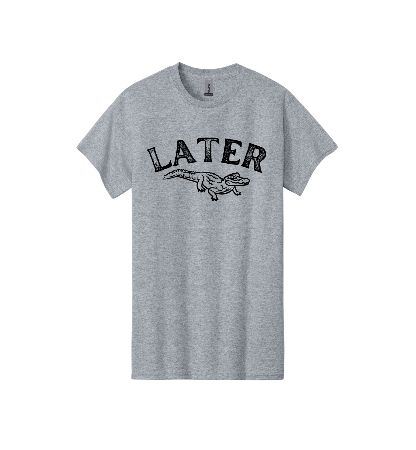 Later Gator T Shirt